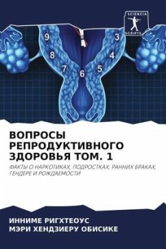 VOPROSY REPRODUKTIVNOGO ZDOROV'Ya TOM. 1 - Righteous, Innime;OBISIKE, MJeRI HENDZIERU