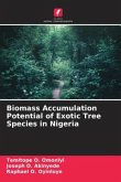 Biomass Accumulation Potential of Exotic Tree Species in Nigeria
