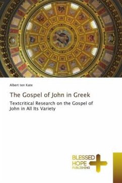 The Gospel of John in Greek - ten Kate, Albert