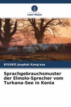 Sprachgebrauchsmuster der Elmolo-Sprecher vom Turkana-See in Kenia - Josphat Kang'esa, KIVUKO