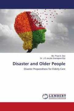 Disaster and Older People - S. Dev, Ms. Priya;Gnanajane Eljo, Dr. J.O.Jeryda