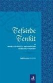 Tefsirde Tenkit ve Ahmed Er-Razi El-Aksarayinin Mebahisüt-Tefsiri