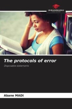 The protocols of error - Madi, Abane