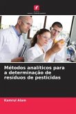 Métodos analíticos para a determinação de resíduos de pesticidas