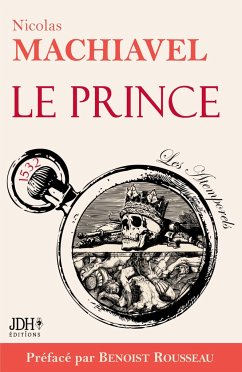 Le Prince - Rousseau, Benoist; Machiavel, Nicolas