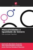 Masculinidades e Igualdade de Género