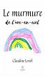 Le murmure de l'arc-en-ciel (eBook,... - Bild 1