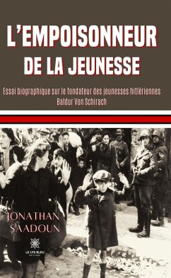 L'empoisonneur de la jeunesse (eBook, ePUB) - Saadoun, Jonathan