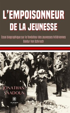 L’empoisonneur de la jeunesse (eBook, ePUB) - Saadoun, Jonathan