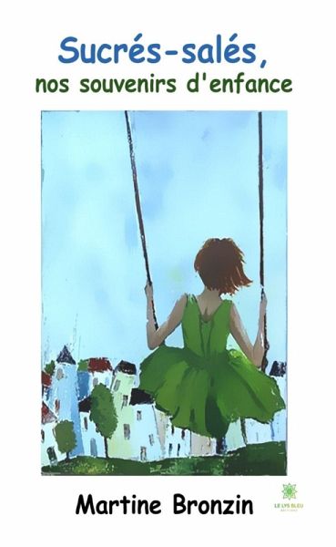 Sucrés-salés, nos souvenirs d'enfance (eBook, ePUB)