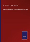 Catholic Missions in Southern India to 1865