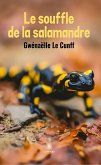 Le souffle de la salamandre (eBook, ePUB)