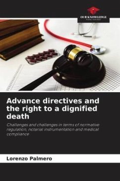 Advance directives and the right to a dignified death - Palmero, Lorenzo