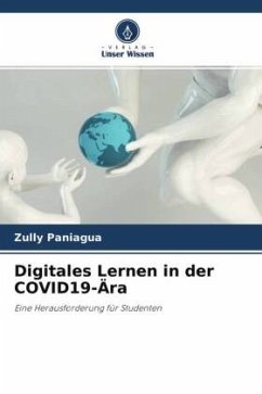 Digitales Lernen in der COVID19-Ära - Paniagua, Zully
