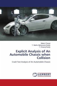 Explicit Analysis of An Automobile Chassis when Collision