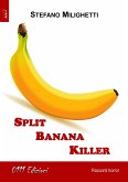 Split Banana Killer (eBook, ePUB)
