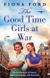 The Good Time Girls at War (eBook, ePUB) - Bild 1