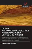 OCENA MIKROMORFOLOGICZNA I MINERALOGICZNA ULTISOLI W NIGERII