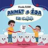 Ahmet ile Isa Dis Sagligi Ahmet ile Isa Dis Sagligi