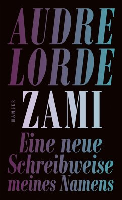 Zami - Lorde, Audre