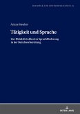 Tätigkeit und Sprache