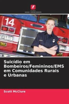 Suicídio em Bombeiros/Femininos/EMS em Comunidades Rurais e Urbanas - McClure, Scott