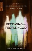 Becoming the People of God (eBook, ePUB)