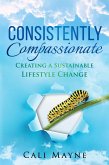 Consistently Compassionate (eBook, ePUB)