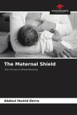 The Maternal Shield