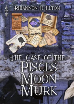 The Case of the Pisces Moon Murk (The Wolflock Cases, #7) (eBook, ePUB) - Elton, Rhiannon D.