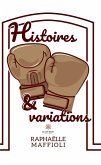 Histoires et variations (eBook, ePUB) Histoires et variations (eBook, ePUB)