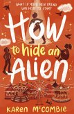 How to Hide an Alien (eBook, ePUB)