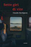 Sette giri di vite (eBook, ePUB)