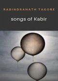 Songs of Kabir (translated) (eBook, ePUB)