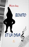 Benito et la Diva (eBook, ePUB)