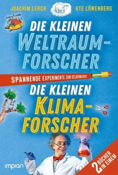 Die kleinen Weltraum- und Klimaforscher - Lerch, Joachim;Löwenberg, Ute
