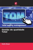 Gestão de qualidade Total