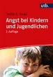 Angst bei Kindern und Jugendlichen - Bild 1