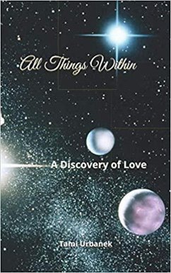 Cover All Things Within; A Discovery of Love (eBook, ePUB)