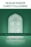 Muslim Insider Christ Followers (eBook, ePUB)