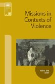 Missions in Context of Violence (eBook, ePUB)