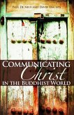 Communicating Christ in the Buddhist World (eBook, ePUB)