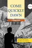 Come Quickly Dawn (eBook, ePUB)
