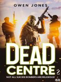 Dead Centre 2 (eBook, ePUB)