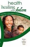 Health, Healing, and Shalom (eBook, ePUB)