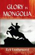 Glory in Mongolia (eBook, PDF) - Bild 1