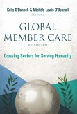 Global Member Care Volume 2 (eBook, ePUB)