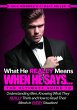 What He REALLY Means When He Says...... - Bild 1