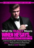 What He REALLY Means When He Says... (eBook, ePUB)