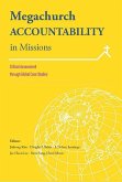 Megachurch Accountability in Missions: (eBook, PDF)